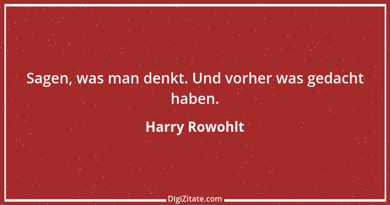 Zitat von Harry Rowohlt 8