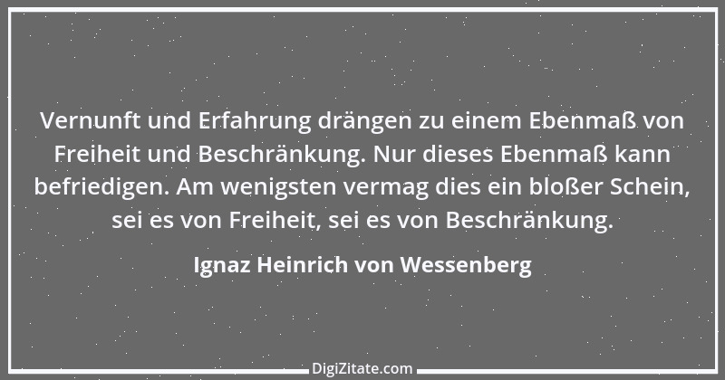 Zitat von Ignaz Heinrich von Wessenberg 7