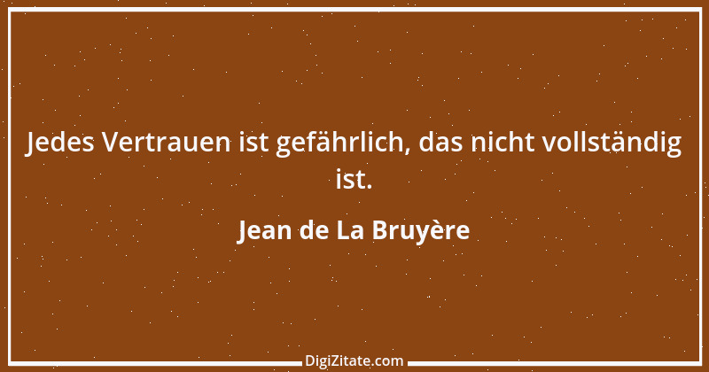 Zitat von Jean de La Bruyère 127