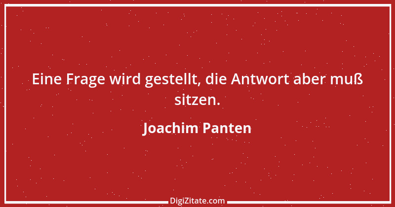 Zitat von Joachim Panten 201