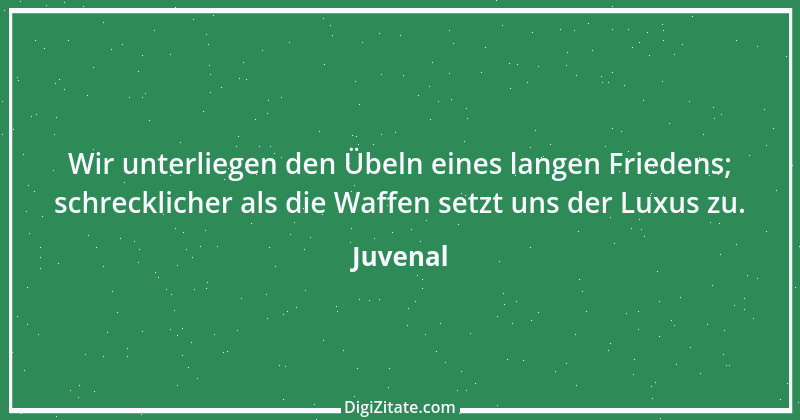 Zitat von Juvenal 47