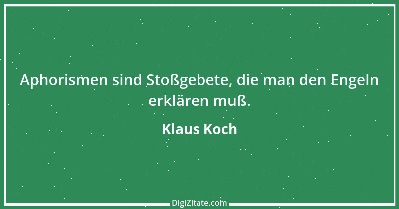 Zitat von Klaus Koch 32