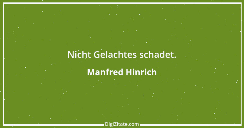 Zitat von Manfred Hinrich 1548