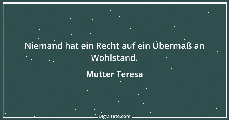 Zitat von Mutter Teresa 35