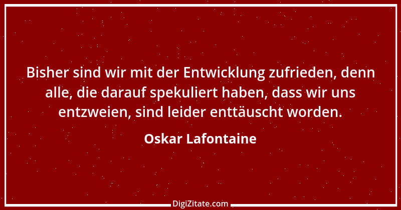 Zitat von Oskar Lafontaine 103