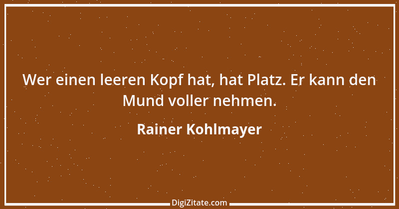 Zitat von Rainer Kohlmayer 214