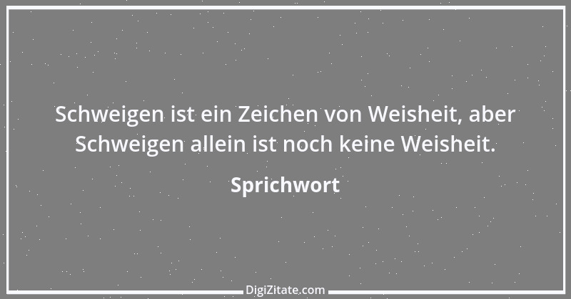 Zitat von Sprichwort 10366