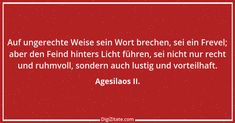 Zitat von Agesilaos II. 2