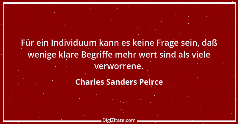 Zitat von Charles Sanders Peirce 1