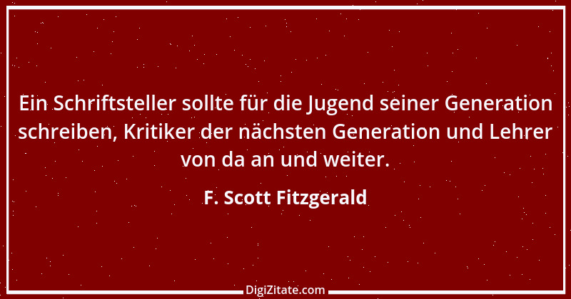 Zitat von F. Scott Fitzgerald 13