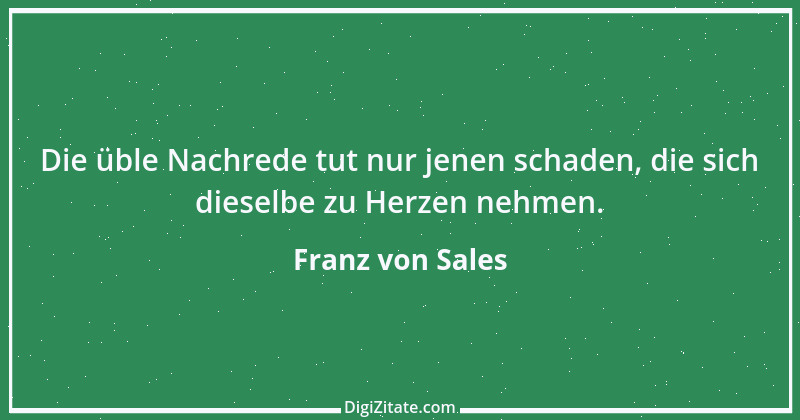 Zitat von Franz von Sales 1