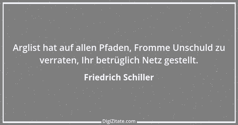 Zitat von Friedrich Schiller 892