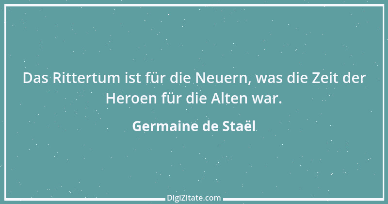 Zitat von Germaine de Staël 6