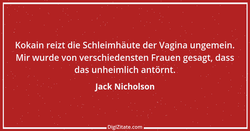 Zitat von Jack Nicholson 2