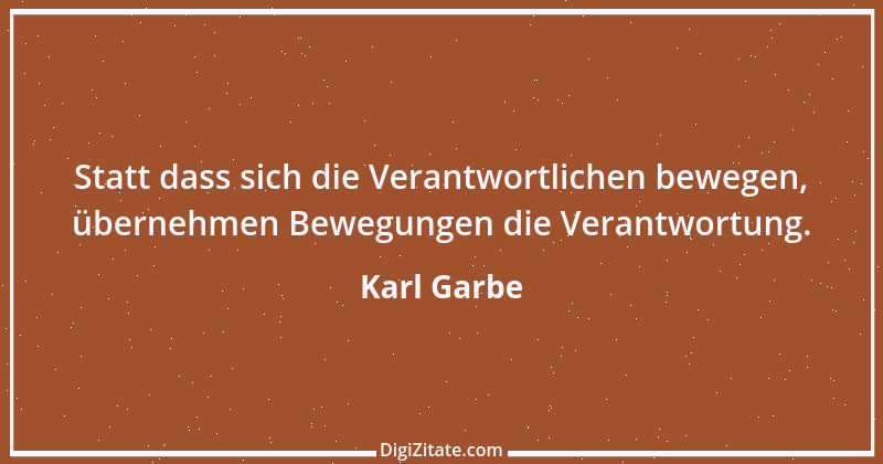 Zitat von Karl Garbe 3