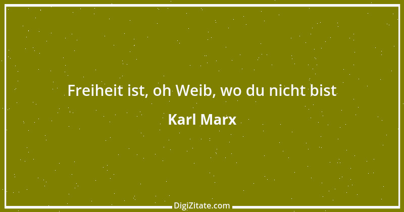 Zitat von Karl Marx 119