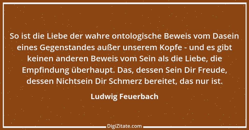 Zitat von Ludwig Feuerbach 58