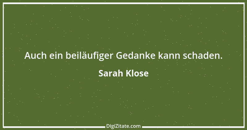 Zitat von Sarah Klose 11