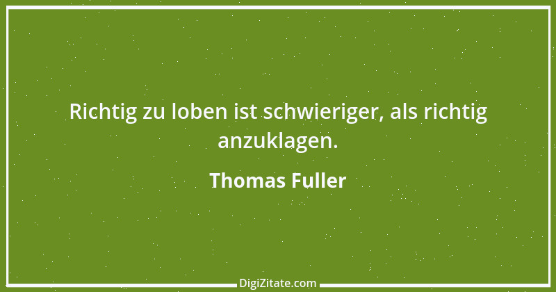 Zitat von Thomas Fuller 19