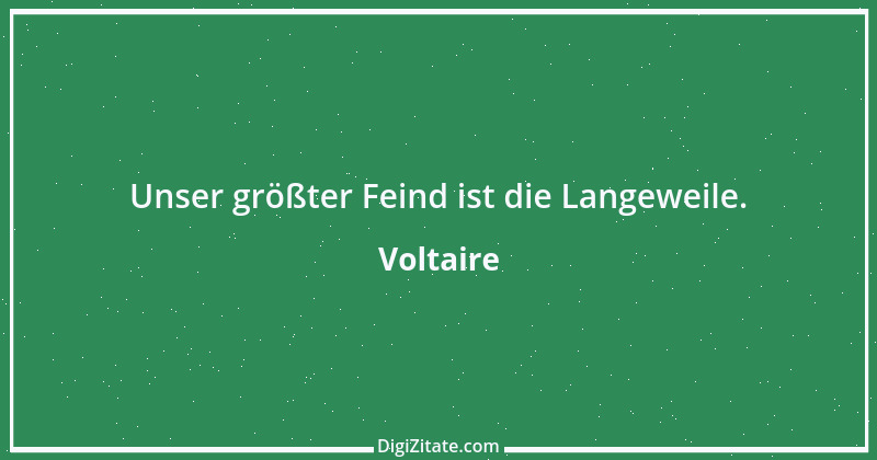 Zitat von Voltaire 20