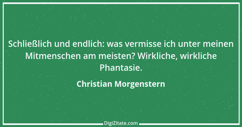 Zitat von Christian Morgenstern 314