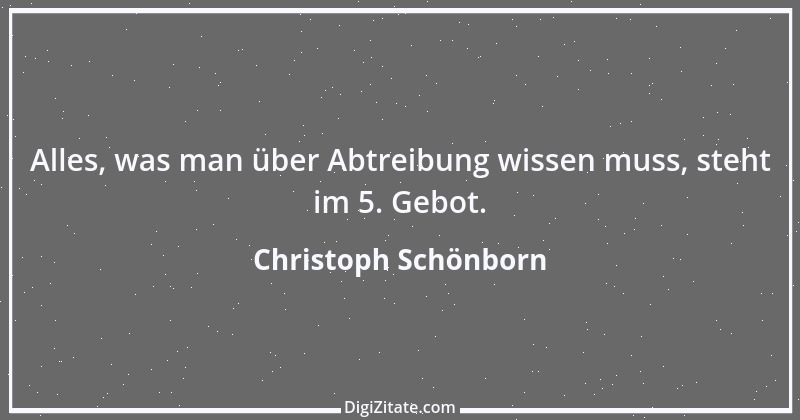 Zitat von Christoph Schönborn 1