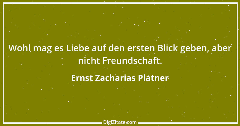 Zitat von Ernst Zacharias Platner 4