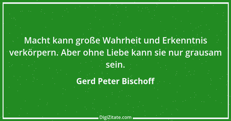 Zitat von Gerd Peter Bischoff 24