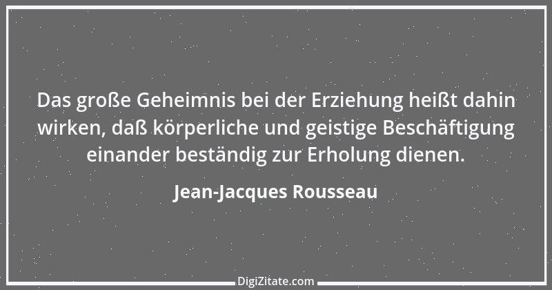 Zitat von Jean-Jacques Rousseau 378