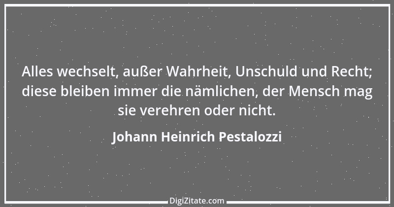 Zitat von Johann Heinrich Pestalozzi 262