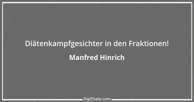 Zitat von Manfred Hinrich 965