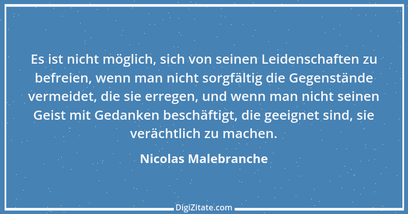 Zitat von Nicolas Malebranche 7