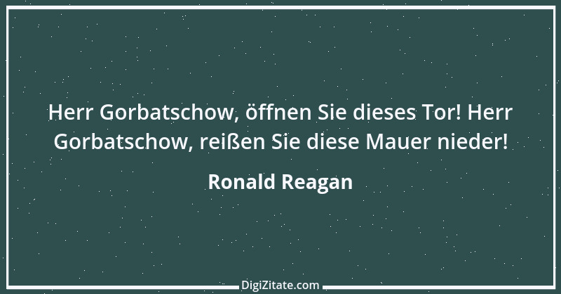 Zitat von Ronald Reagan 6