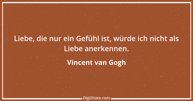 Zitat von Vincent van Gogh 64