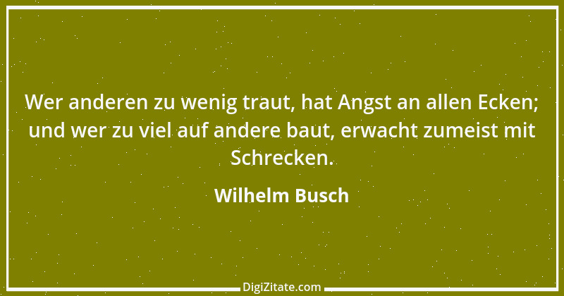 Zitat von Wilhelm Busch 343