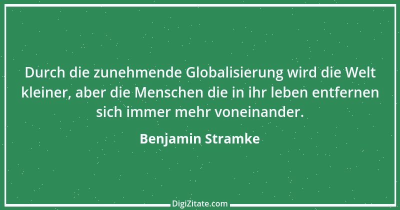 Zitat von Benjamin Stramke 40