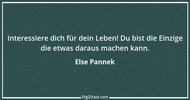 Zitat von Else Pannek 129