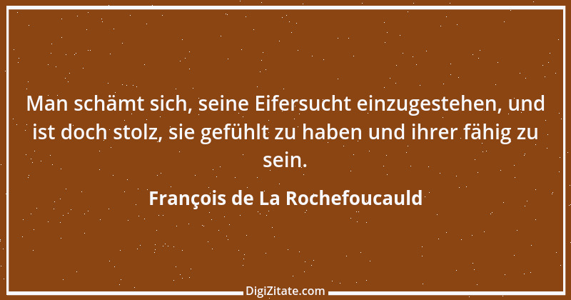 Zitat von François de La Rochefoucauld 289