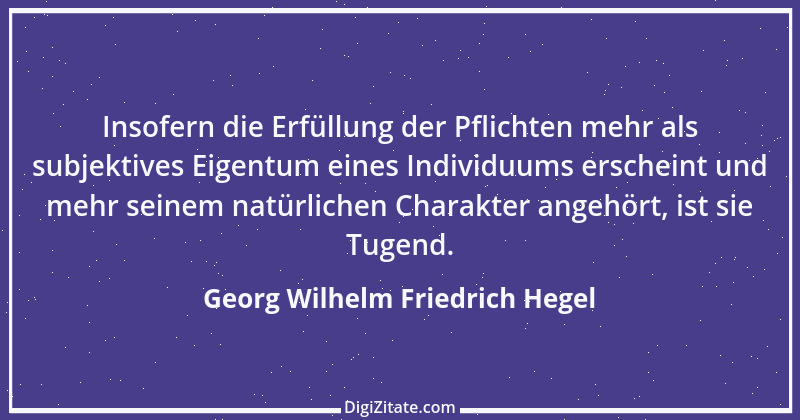 Zitat von Georg Wilhelm Friedrich Hegel 82