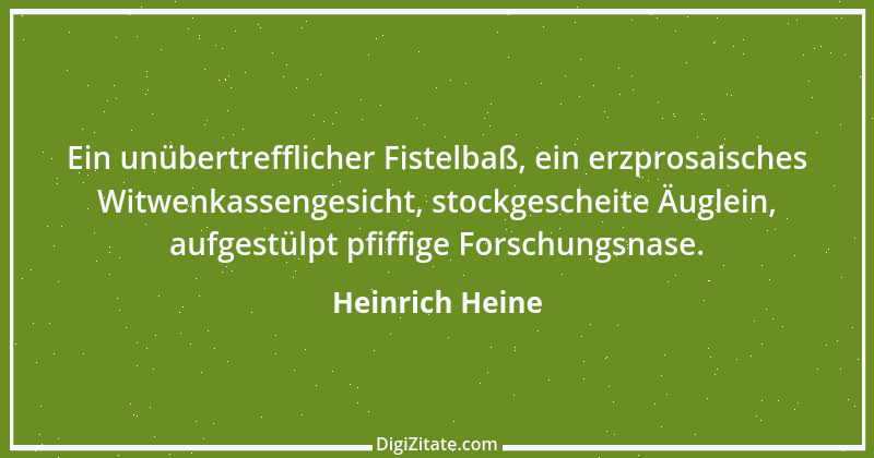 Zitat von Heinrich Heine 291