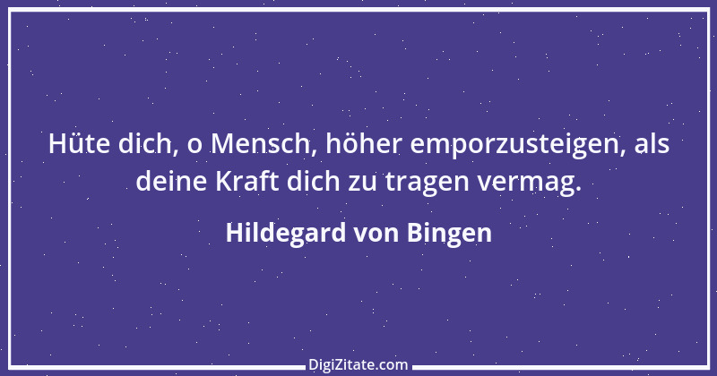 Zitat von Hildegard von Bingen 12