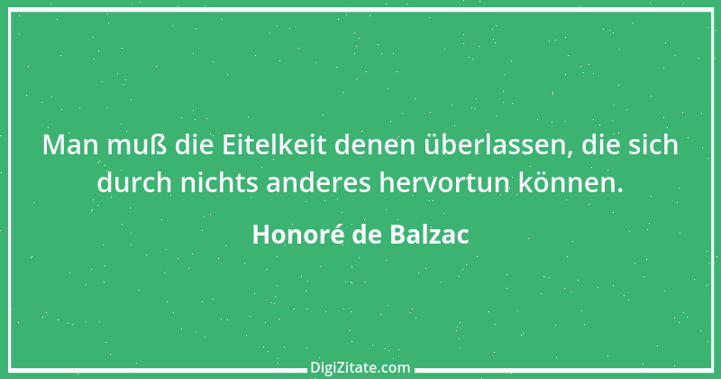 Zitat von Honoré de Balzac 505