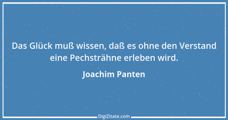 Zitat von Joachim Panten 203