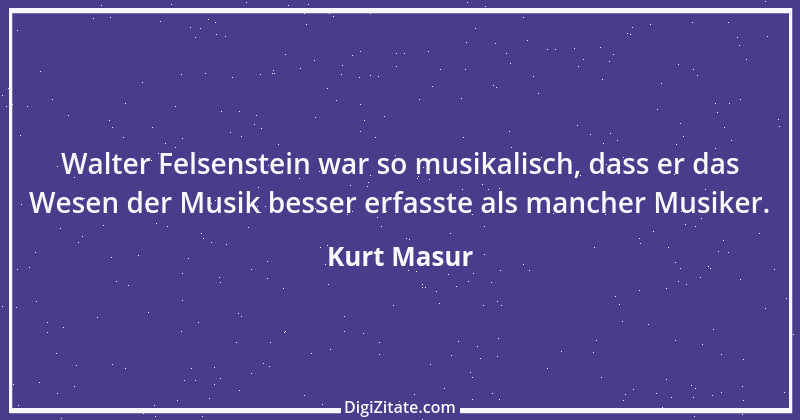 Zitat von Kurt Masur 5