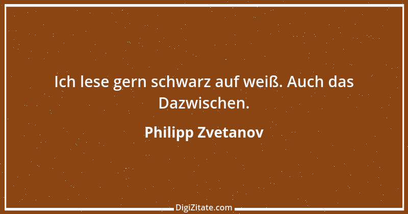 Zitat von Philipp Zvetanov 12