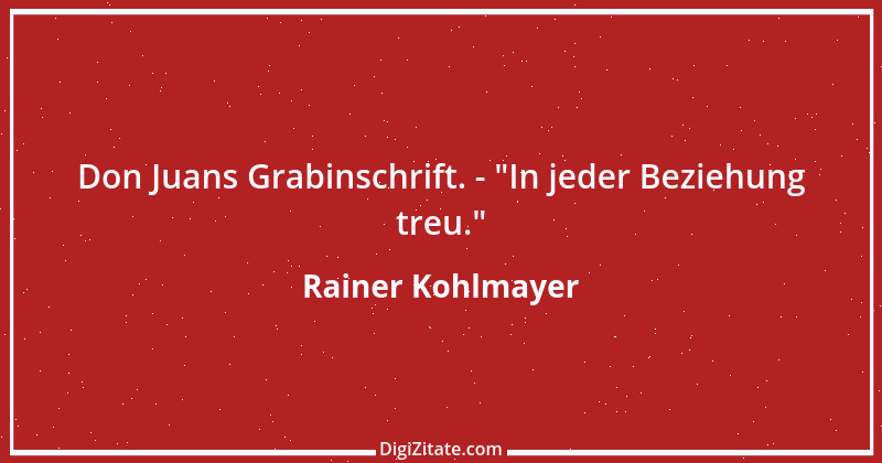 Zitat von Rainer Kohlmayer 216