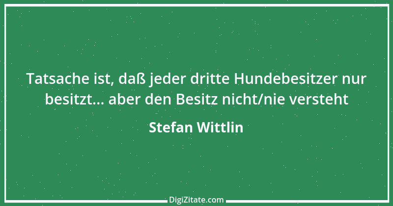 Zitat von Stefan Wittlin 85