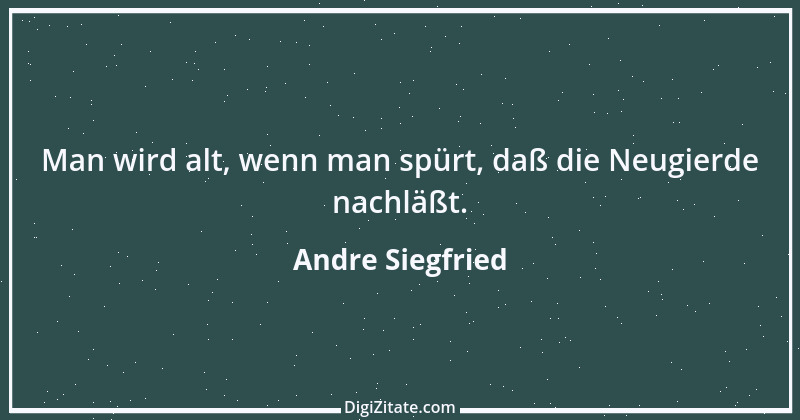 Zitat von Andre Siegfried 2