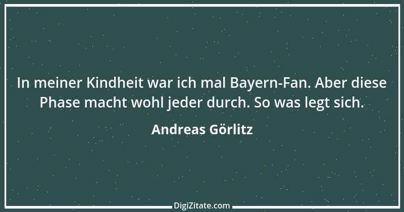 Zitat von Andreas Görlitz 1