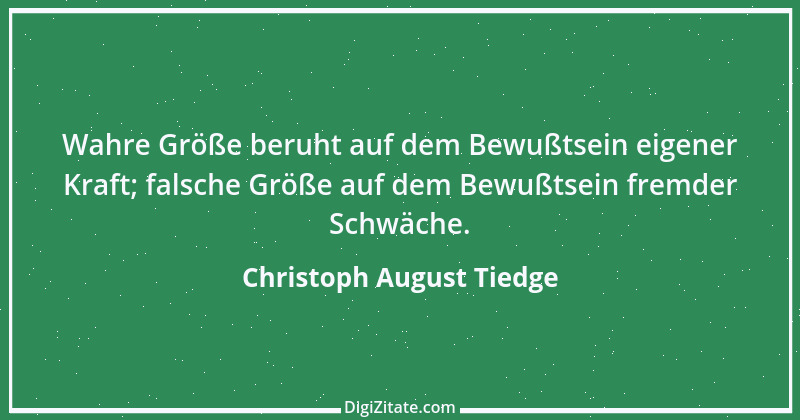 Zitat von Christoph August Tiedge 1